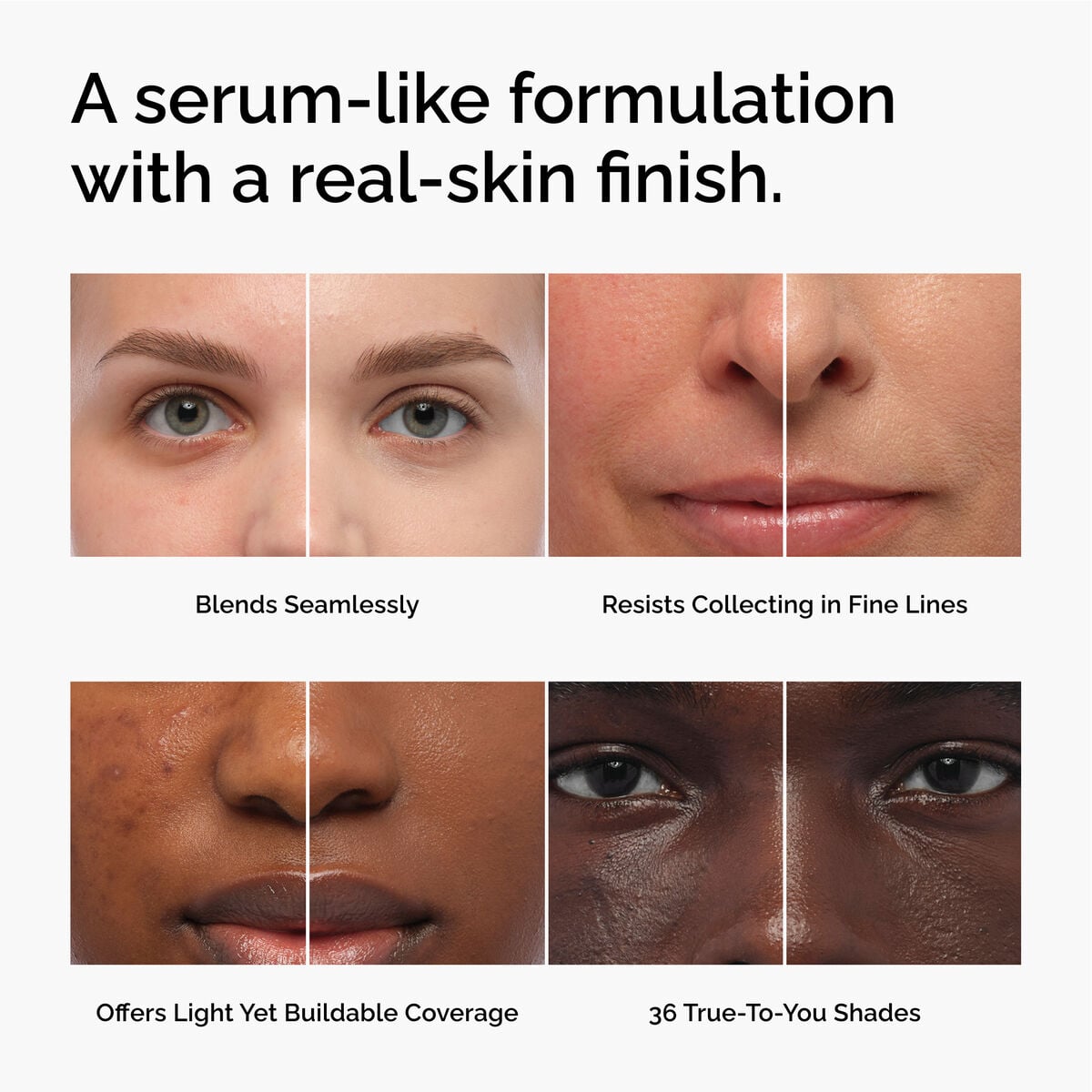serum-foundation-l9 FY26-D50944-ORD-Web-PDP-Colours-Benefits-1x1-EN.jpg